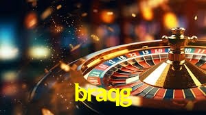 braqg: Jogos de Caça-Níqueis-Altas Recompensas, Roleta-Velocidade, Blackjack-Desafios Máximos